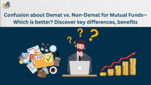 s Demat Account Required for Mutual Funds