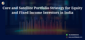 Core and Satellite Portfolio