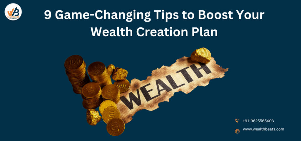 How to Create Wealth